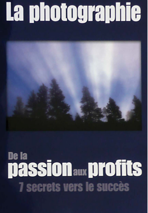 La photographie, de la passion aux profits (livre numérique)